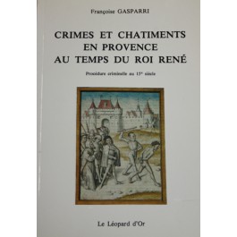 Procès criminel au temps du roi René