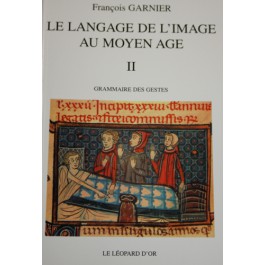 Le langage de l'image au Moyen-Âge II 