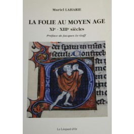 La folie au Moyen-Âge