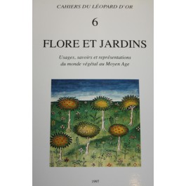 VOLUME 6 : Flore et jardins