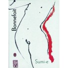 Alain Bonnefoit - Sumi-e