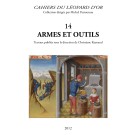 Les Cahiers du Léopard d'or VOLUME 14 : Armes et Outils