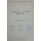 VOLUME 2 : Le rôle d'armes Bigot 