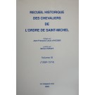 Recueil historique des Chevaliers de l'Ordre de Saint Michel TOME 3