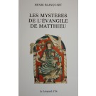 Les mysteres de l'evangile de Matthieu