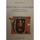 Jésus chez le teinturier