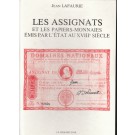 Les Assignats et les papiers-monnaies émis par l'Etat au XVIIIe siècle