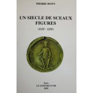 Un siècle de sceaux figurés